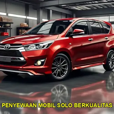 penyewaan mobil solo berkualitas